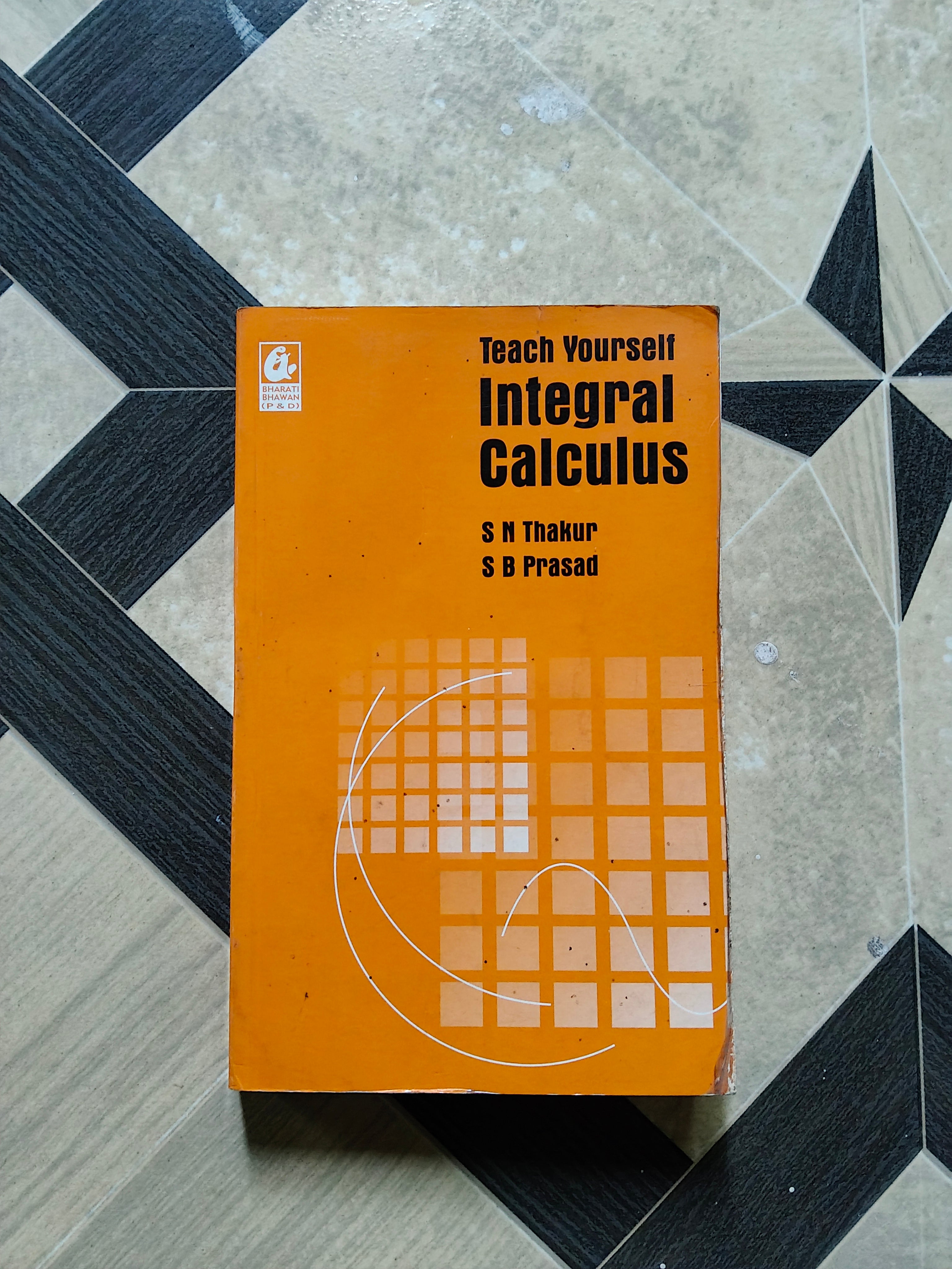 Teach Yourself Integral Calculus